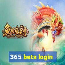 365 bets login