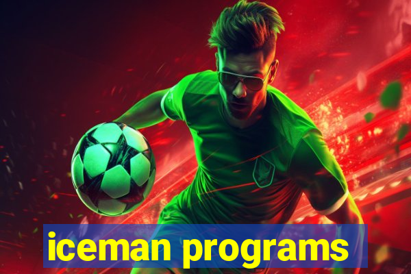 iceman programs