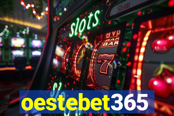 oestebet365