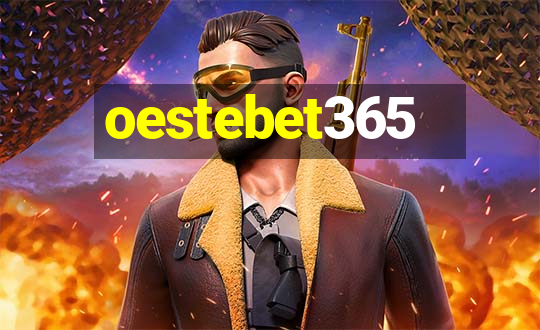 oestebet365