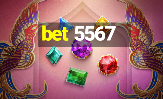 bet 5567