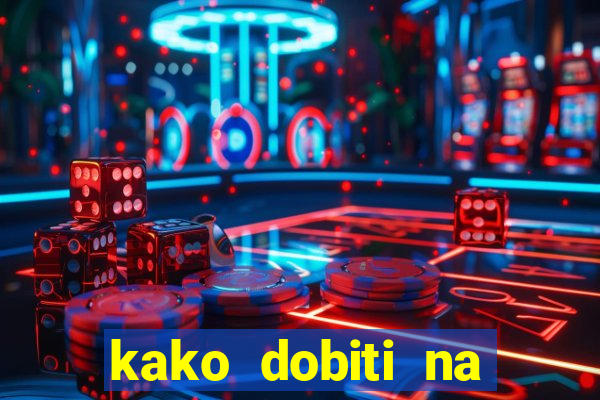 kako dobiti na slot aparatu