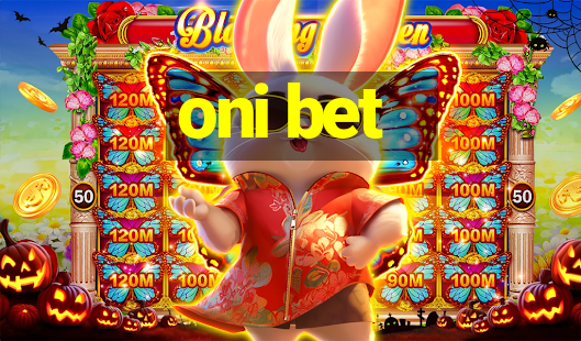 oni bet