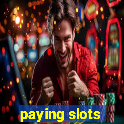 paying slots