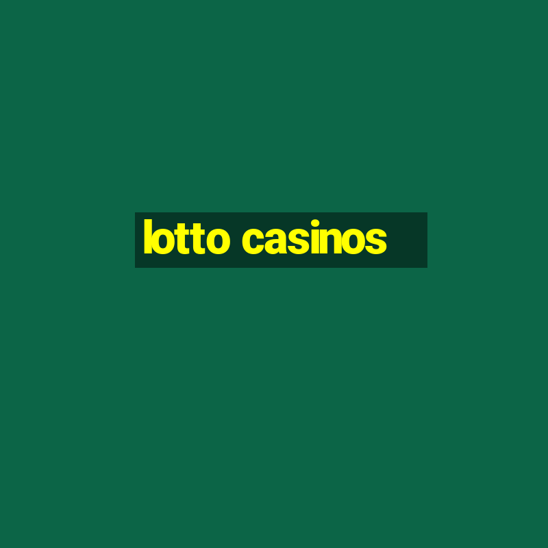 lotto casinos