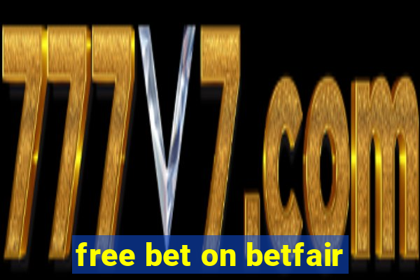 free bet on betfair