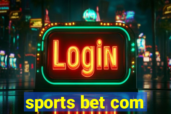 sports bet com