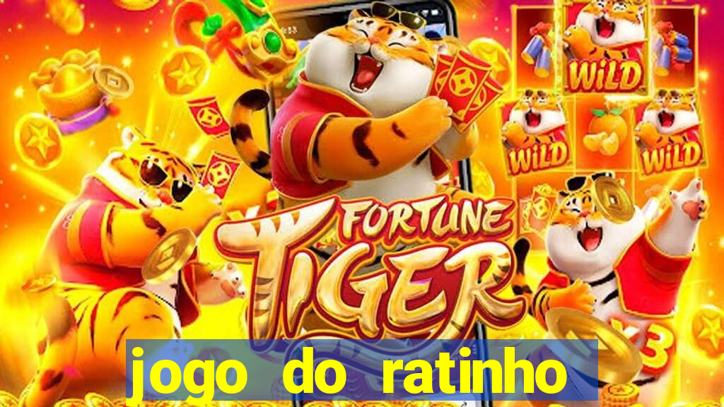 jogo do ratinho para ganhar dinheiro