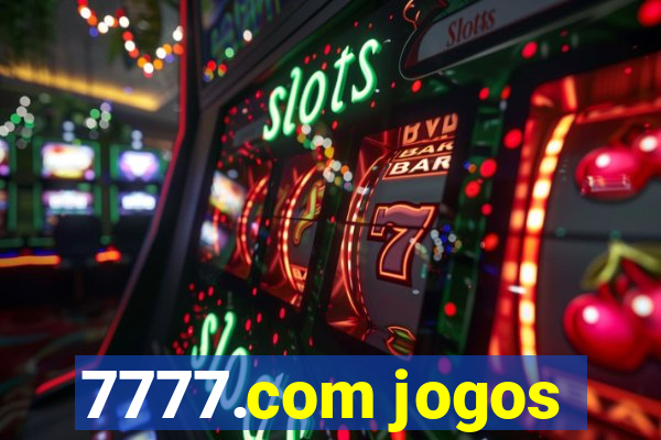 7777.com jogos