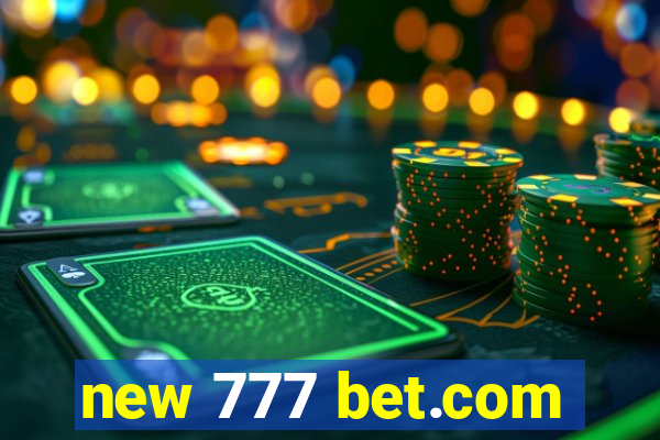 new 777 bet.com