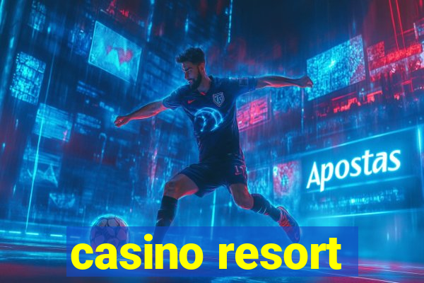 casino resort