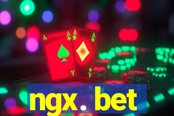 ngx. bet