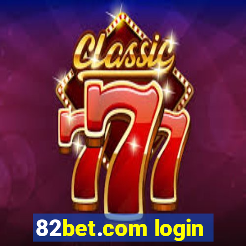 82bet.com login