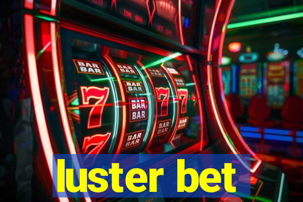 luster bet