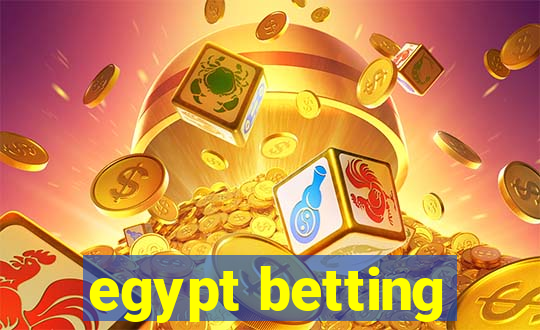 egypt betting