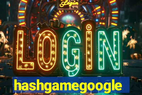 hashgamegoogle