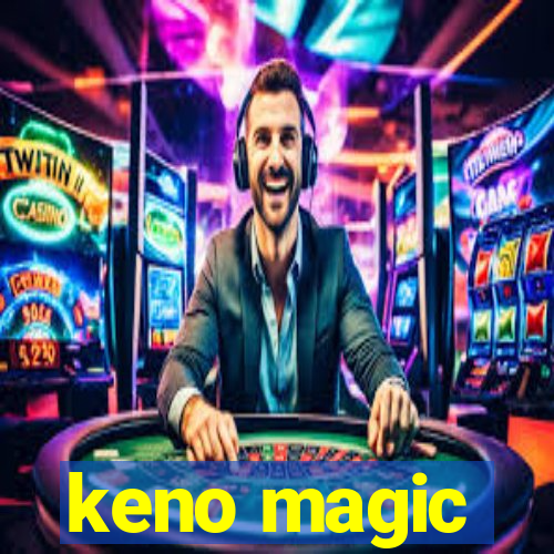 keno magic