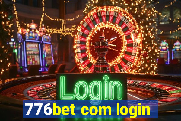 776bet com login