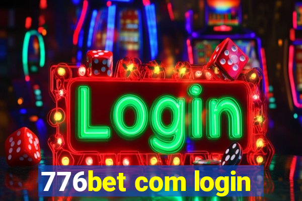 776bet com login