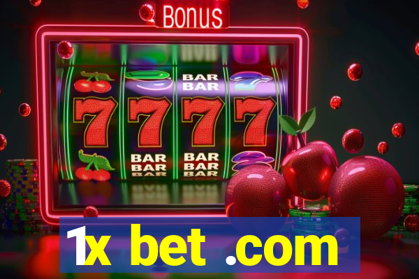 1x bet .com