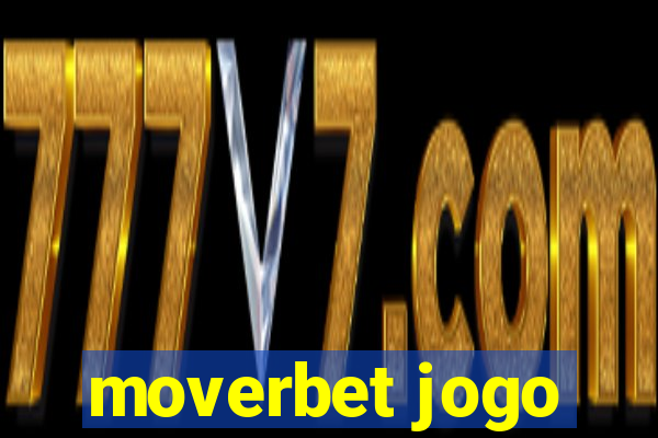 moverbet jogo