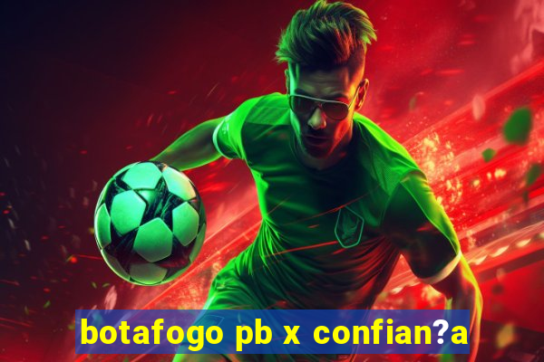 botafogo pb x confian?a