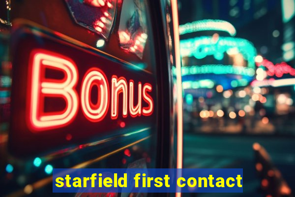 starfield first contact