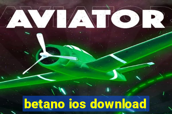 betano ios download