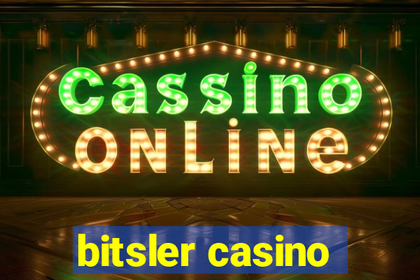 bitsler casino