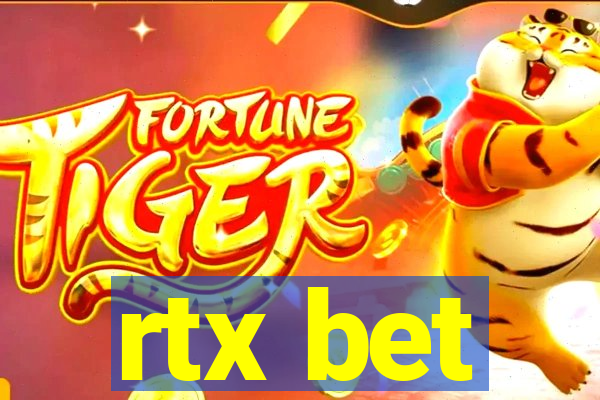 rtx bet