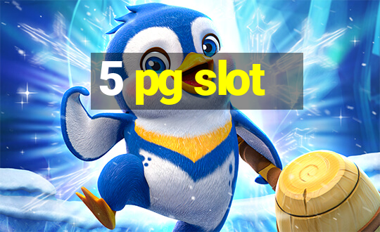 5 pg slot