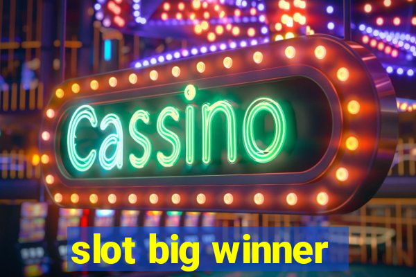 slot big winner