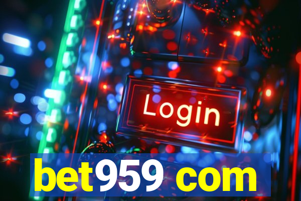 bet959 com