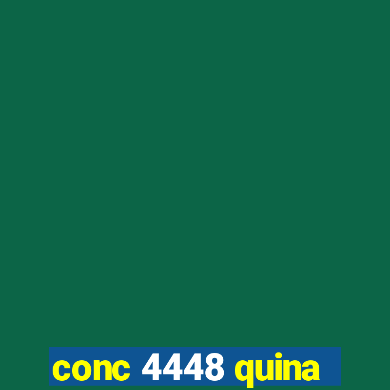 conc 4448 quina