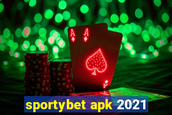 sportybet apk 2021