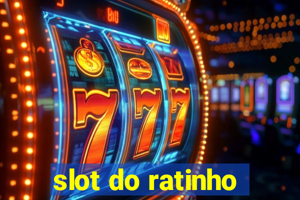 slot do ratinho