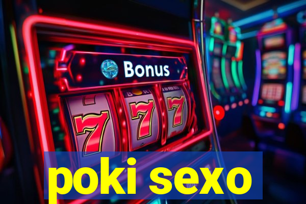 poki sexo