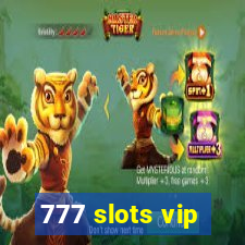 777 slots vip