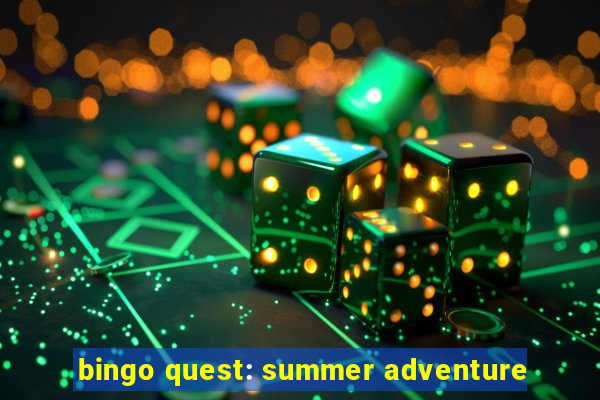 bingo quest: summer adventure