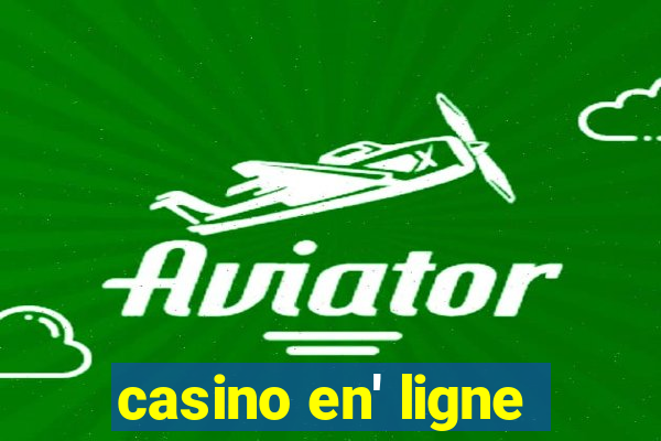 casino en' ligne