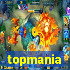 topmania