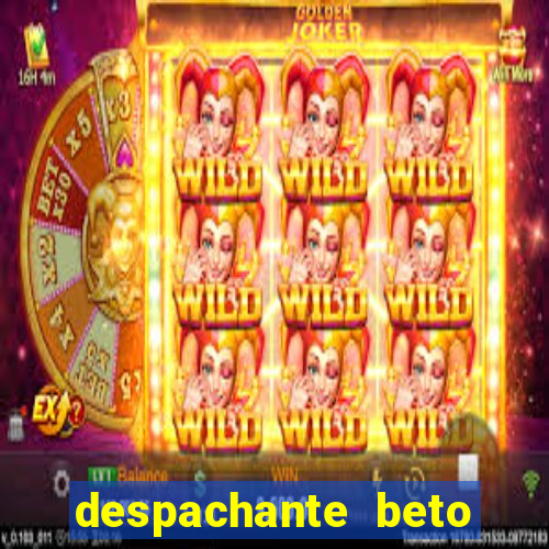 despachante beto lages sc