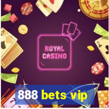 888 bets vip