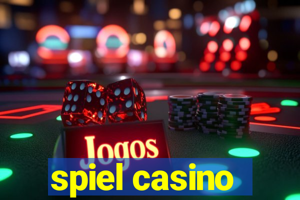 spiel casino