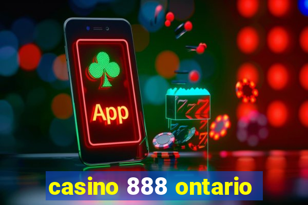 casino 888 ontario