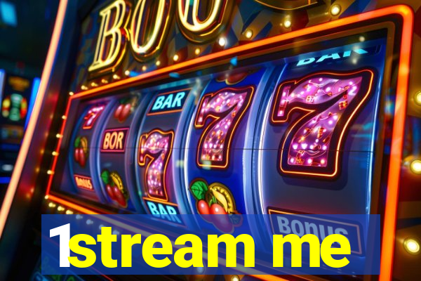 1stream me