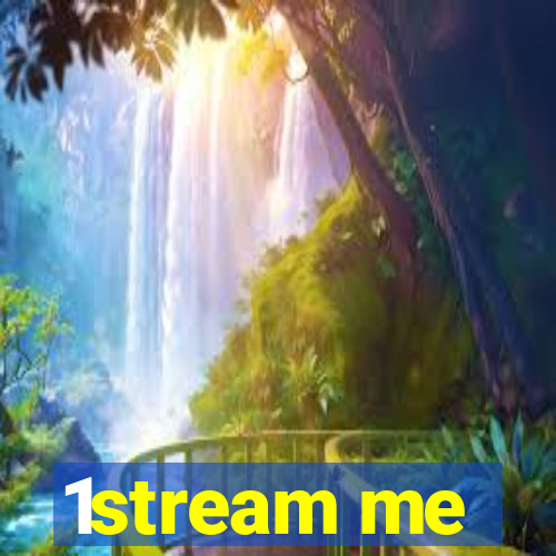 1stream me