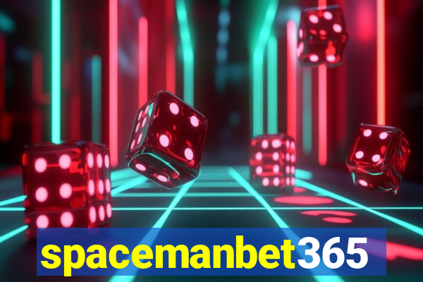 spacemanbet365