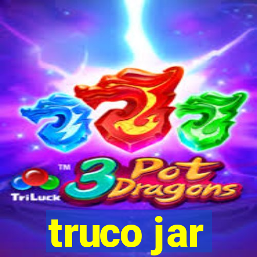 truco jar