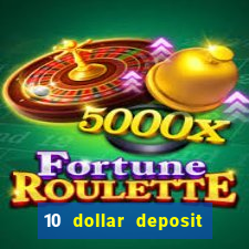 10 dollar deposit casinos australia